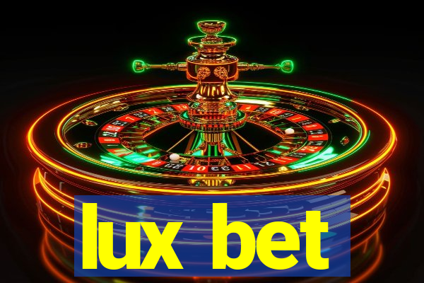 lux bet